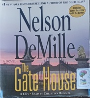 The Gate House written by Nelson DeMille performed by Christian Rummel on Audio CD (Abridged)